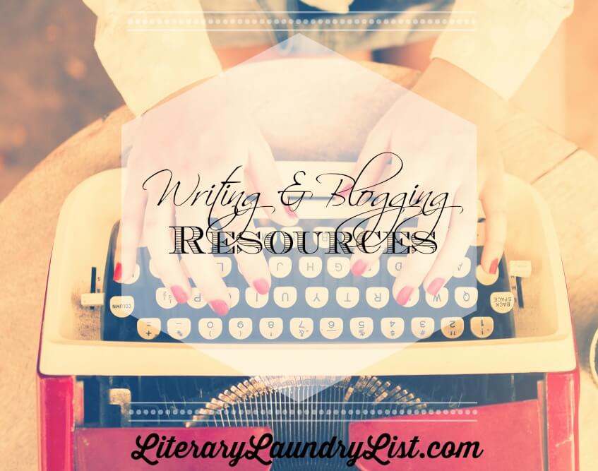 Writing and Blogging Resources - Literary Laundry List