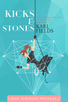 Kicks & Stones (Kate Albertson Mysteries, #1)