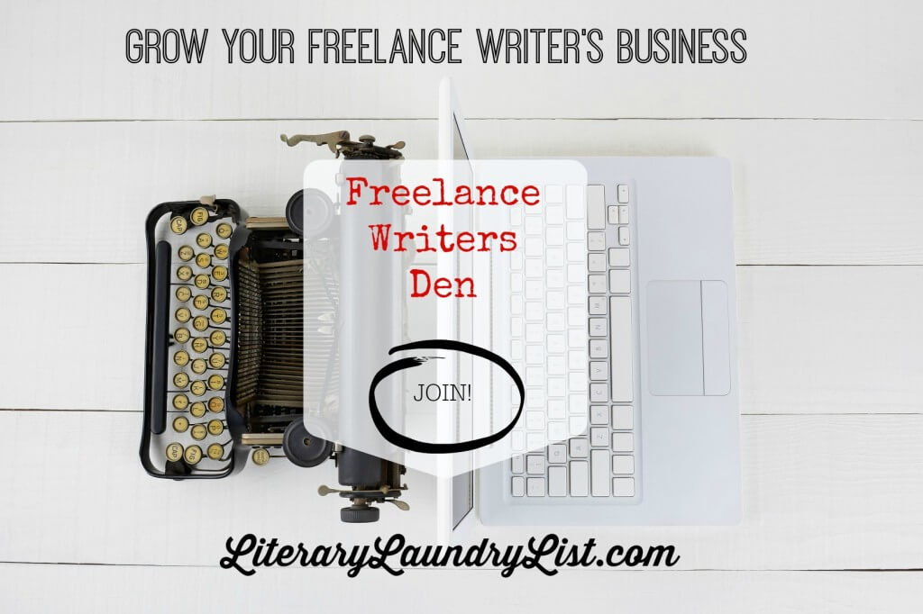 Join the Freelance Writers Den & Grow Your Writing Business - Literary Laundry List