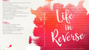 Cover Reveal: Life in Reverse, by Beth Michele