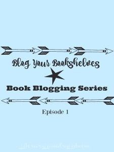 Blog Your Bookshelves, Blog Series - Literary Laundry List