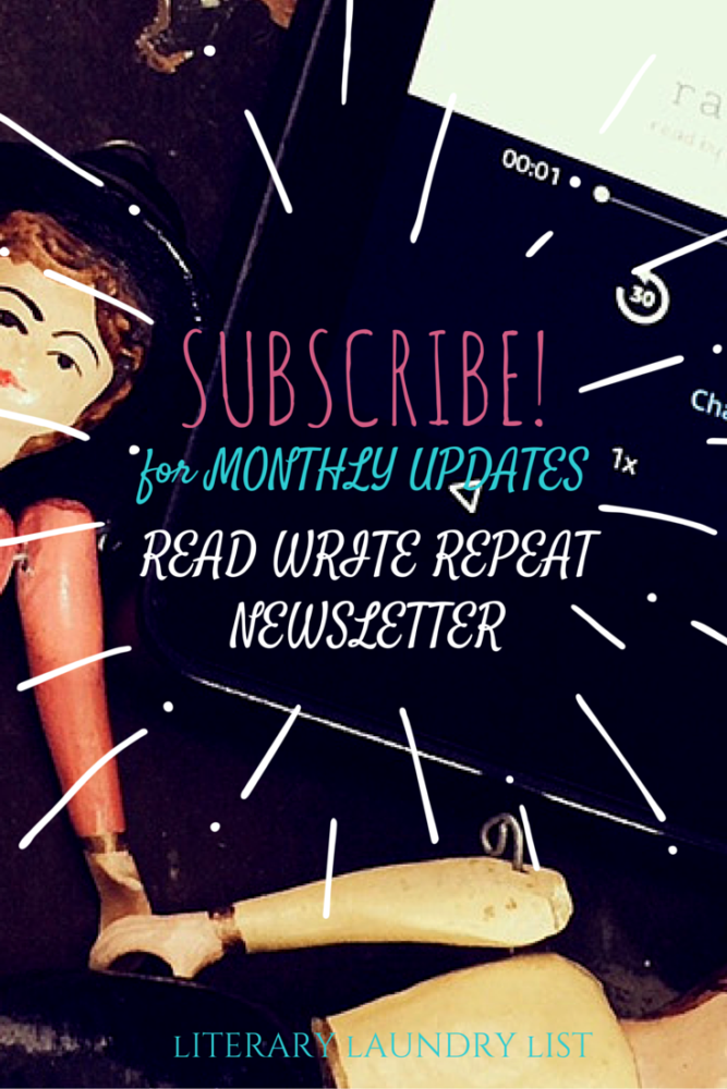 Subscribe Literary Laundry List Newsletter Read Write Repeat